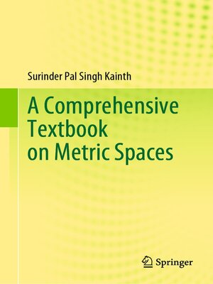 cover image of A Comprehensive Textbook on Metric Spaces